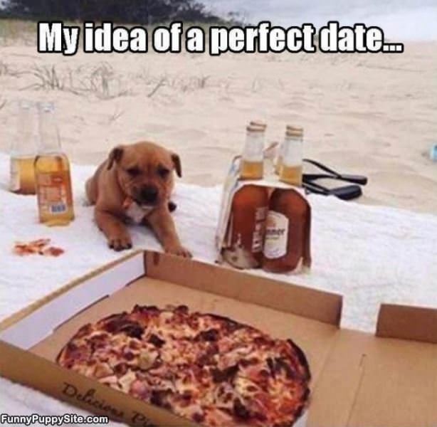 My Idea Of A Perfect Date